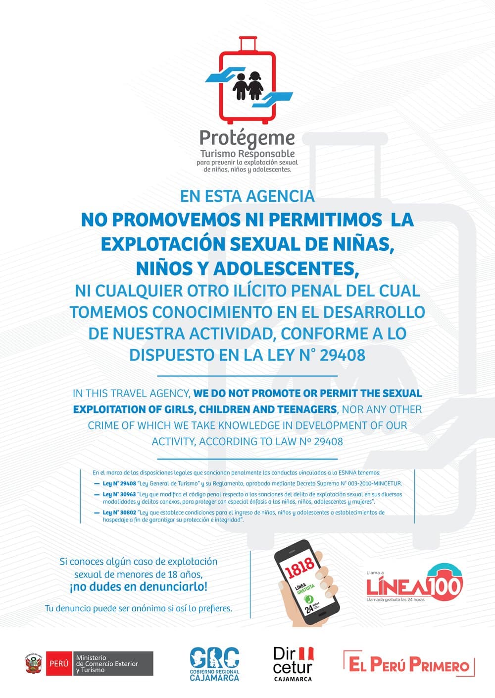 Afiche «Protégeme, Turismo Responsable»: en esta agencia no promovemos ni permitimos la explotación sexual de niñas, niños y adolescentes, conforme a la Ley N.º 29408. Denuncias en la Línea 1818 y la Línea 100.
